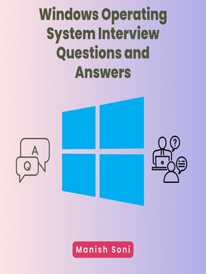 cover image of Windows Operating System Interview Questions and Answers